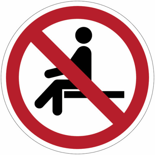 ISO 7010 Prohibition Signs "No Sitting" - P018 Best Price