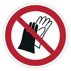Cartelli di divieto ISO 7010 "Vietato l'uso di guanti" -...